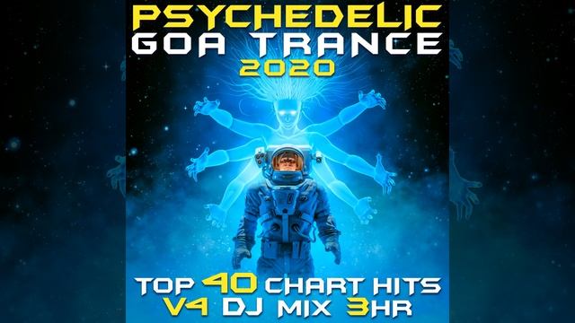 Bouncing Radar Off The Moon (Psychedelic Goa Trance 2020, Vol. 4 DJ Mixed)