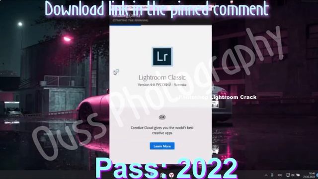 PHOTOSHOP LIGHTROOM CRACK | FREE DOWNLOAD | WORKING IN MARCH 2022