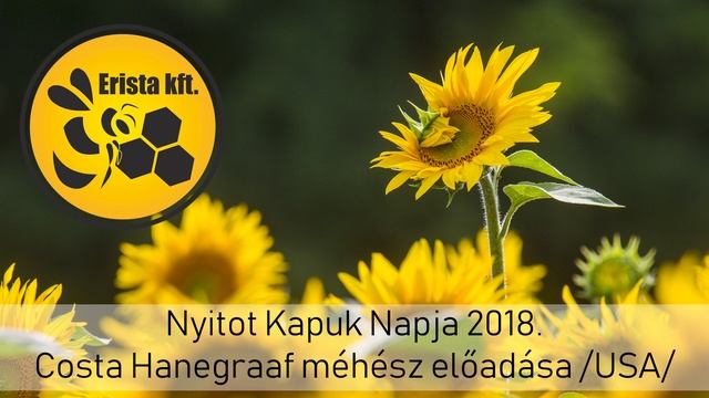 Costa Hanegraaf előadása | Méhészkedés az USA-ban egy hobbi méhész szemével