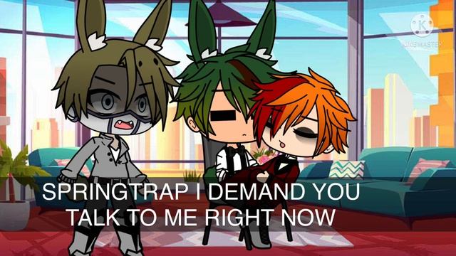 Gacha club- Springtrap ignores Ignight - Springlock family