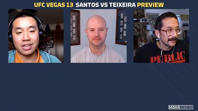 UFC Vegas 13: Santos vs Teixeira Preview Show LIVE - MMA Fighting