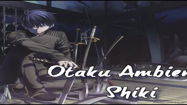Otaku Ambience(Prod. By J Ortolaza)- Shiki