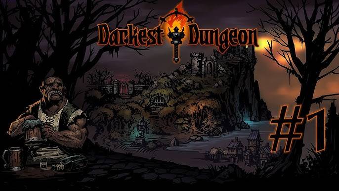 Darkest Dungeon #2 Шутки кончились.