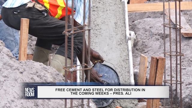 FREE CEMENT AND STEEL FOR DISTRIBUTION IN THE COMING WEEKS – PRES  ALI