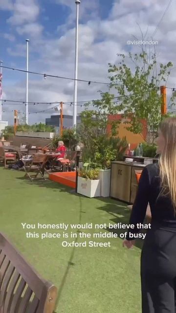 We visited the secret London rooftop garden in the heart of Oxford Street