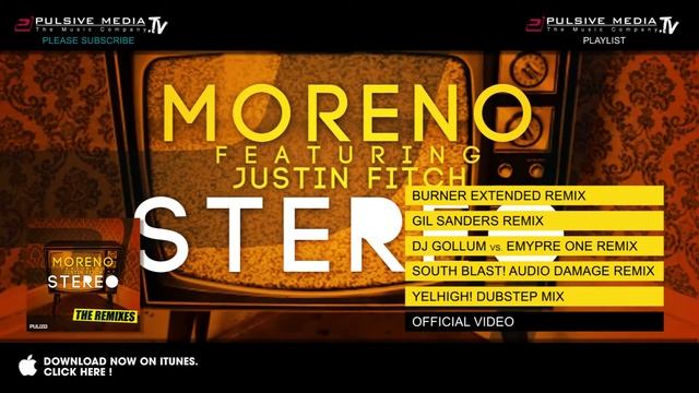 Moreno feat. Justin Fitch - Stereo (DJ Gollum & Empyre One Remix)