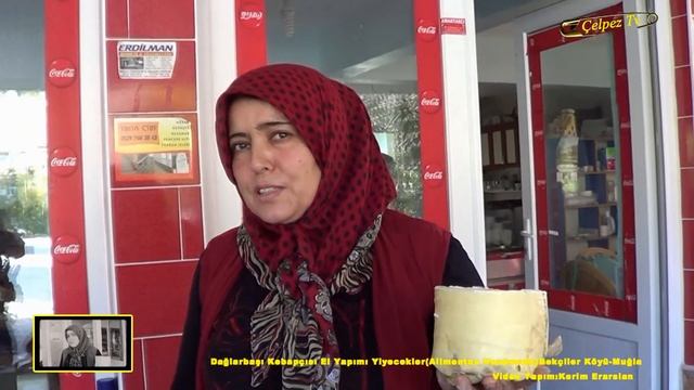 Dağlarbaşı Kebapçısı El Yapımı Yiyecekler(Alimentos Handmade)Bekçiler Köyü-Muğla