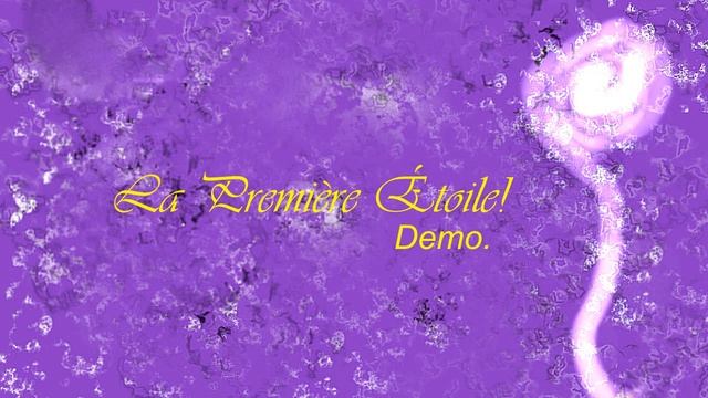 La Première Étoile! - Demo