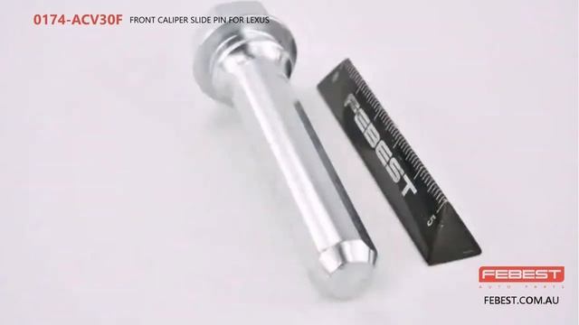0174-ACV30F FRONT CALIPER SLIDE PIN FOR LEXUS