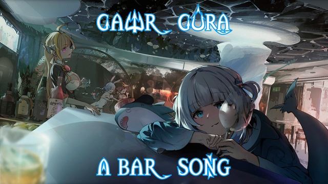 16 Gawr Gura Sings A Bar Song (Tipsy) By Shaboozey (Remastered Audio)