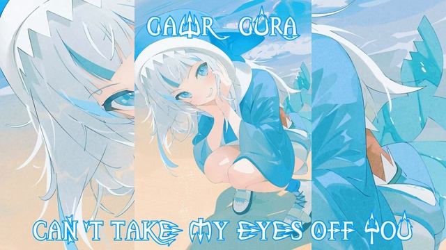 20 Gawr Gura Sings Can't Take My Eyes Off You By Frankie Valli (Remastered Audio)