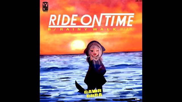 357 Ride On Time (Gawr Gura Karaoke Cover) [Clean Audio Edit]