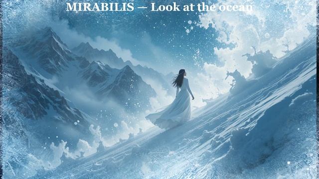 Look at the ocean by MIRABILIS | Эпичная песня о женской силе | Музыка для вдохновения