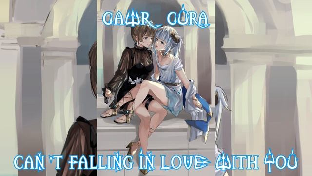 19 Gawr Gura Sings Can't Falling In Love With You By Elvis Presley (Remastered Audio)