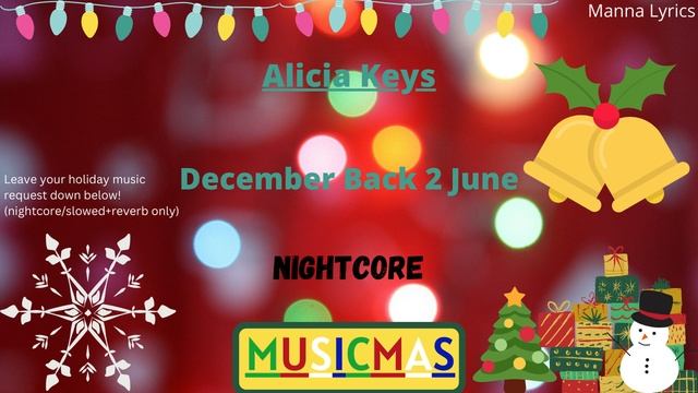 December Back 2 June ~ Alicia Keys (Nightcore) | MUSICMAS