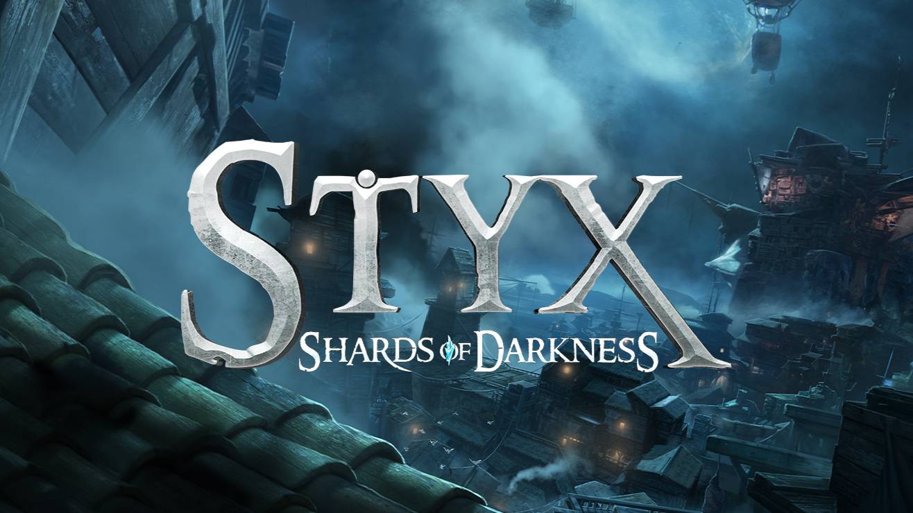Styx Shards of Darkness