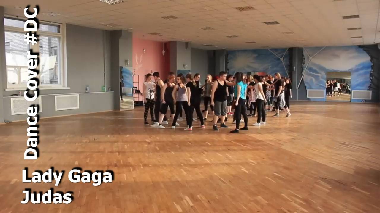 Dance Cover Judas by Lady Gaga