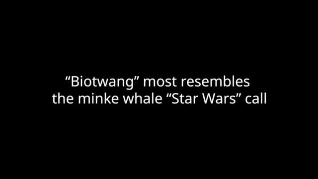 “Biotwang” mysterious sound in the Mariana Trench