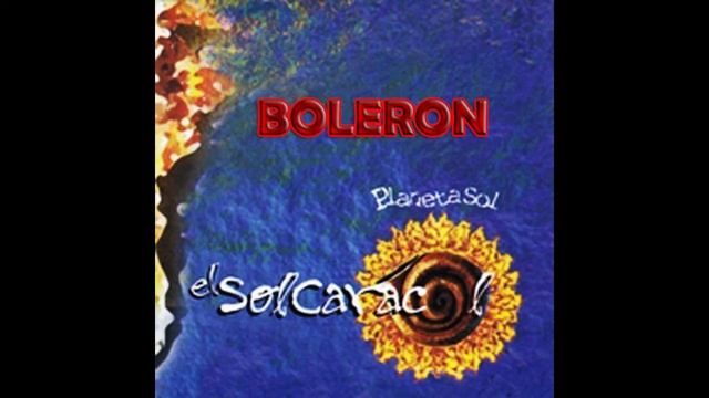 EL SOL CARACOL -  BOLERON (AUDIO)