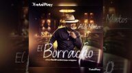 alex mato el borracho 2022