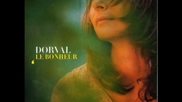 Dorval – Le Bonheur