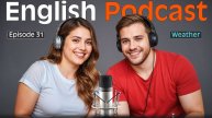 Learn English quickly with Smart Podcast | Episode 31