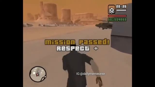 Mission Passed Plus Respect GTA San Andreas Meme Format