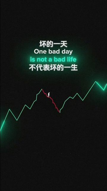 "One bad day - is not a bad life"