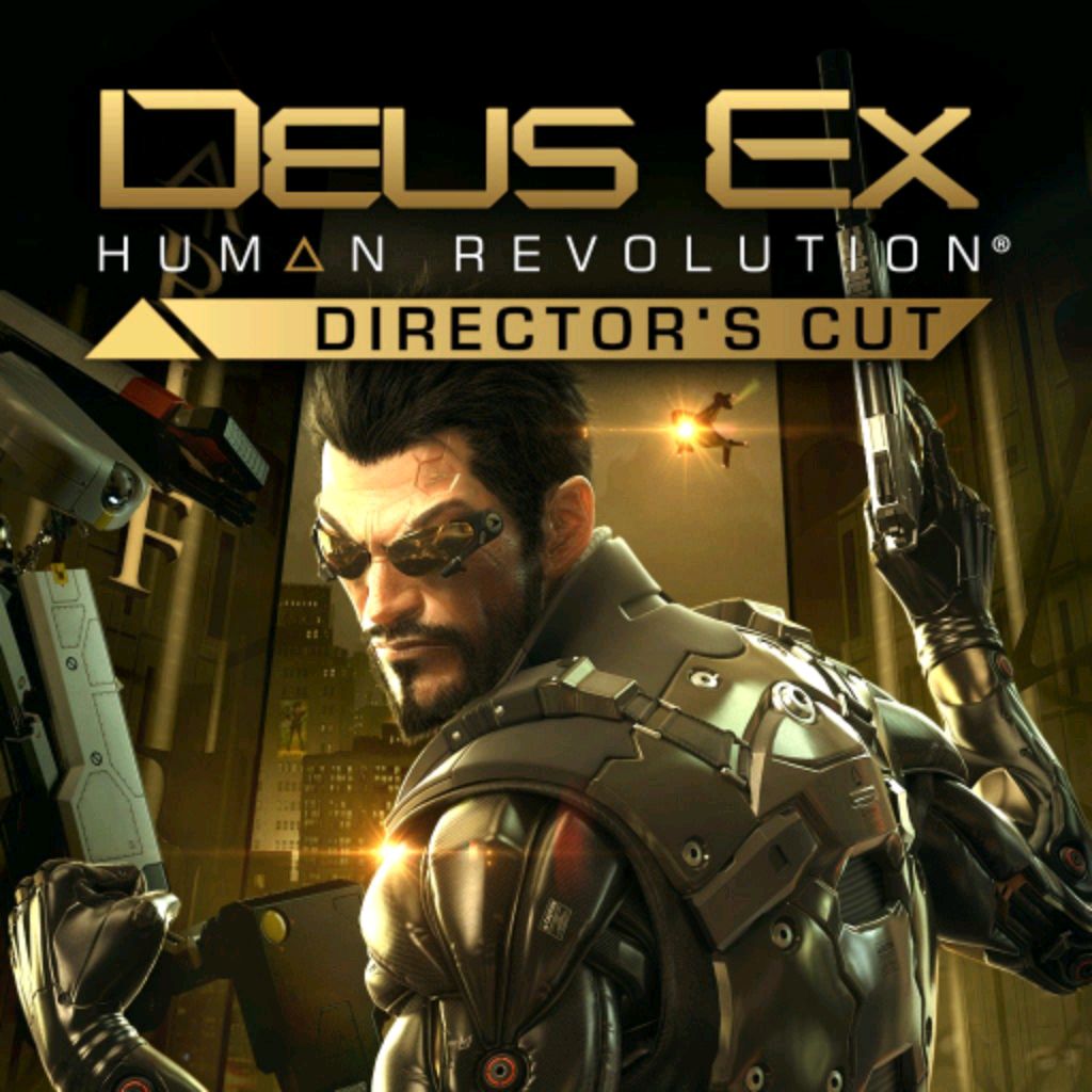 DEUS EX XUMAN REVOLUTION DIRECTOR'S CUT