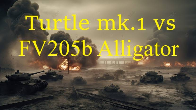 Turtle Mk.1 vs FV205b Alligator фармлю серебро!Мир Танков!!!!