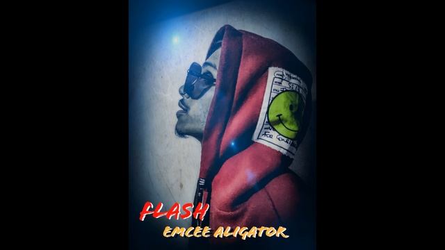 FLASH - EMCEE ALIGATOR | Post Prod. Lil Jwan