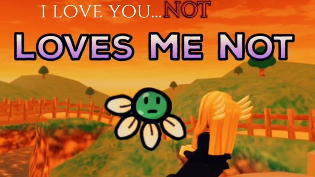 I love you... I love you.... NOT