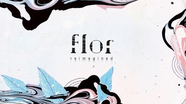 flor - warm blood (reimagined) [official audio]