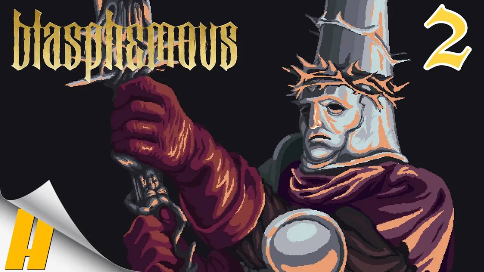 Blasphemous ➤ Прохождение 2 ➤ НА ПУТИ К БОССУ