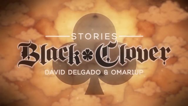 Stories - Black Clover Opening 11 | Cover Español Latino