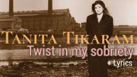 Tanita Tikaram - "Twist In My Sobriety" ( "Временное помутнение моего рассудка")