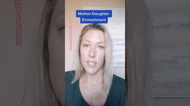 Mother - Daughter Enmeshment Explained #shorts