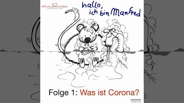 "Hallo, ich bin Manfred!" - Ein Stofftier will alles über Corona wissen