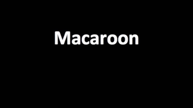How to pronounce Macaroon