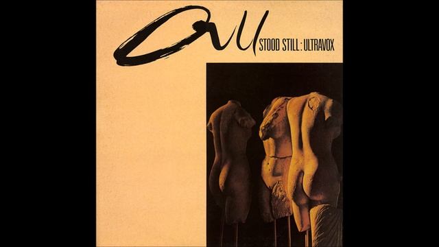 ULTRAVOX - All Stood Still [1981 / Full Maxi]