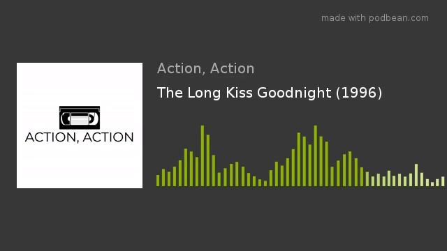 The Long Kiss Goodnight (1996)