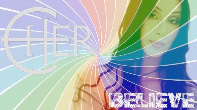 Cher - Believe (1998 Remix)