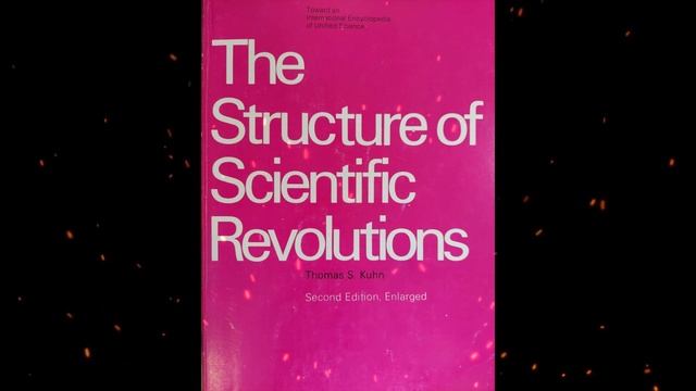 Plot summary, “The Structure of Scientific Revolutions” by Thomas Kuhn in 5 Minutes - Book Review