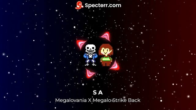 Megalovania X Megalo Strike Back Remix