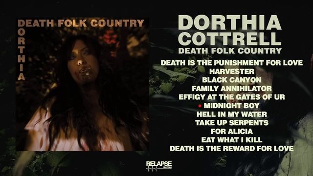 DORTHIA COTTRELL - Death Folk Country [FULL ALBUM STREAM]
