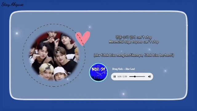 STRAY KIDS - Star Lost [Han/Rom/Indo]