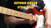 Guthrie Govan Style Guitar Solo - Captain_Rhythmless