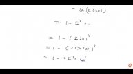 Prove that: `cos4x=1-8sin^2xcos^2x`...