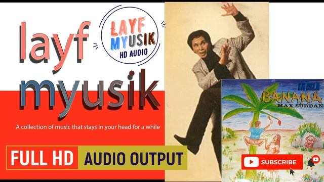 Max Surban - La Isla Banana  -High Quality Audio