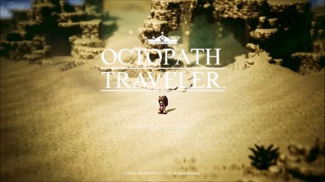 Main Theme (Octopath Traveler) -Dual Mix-